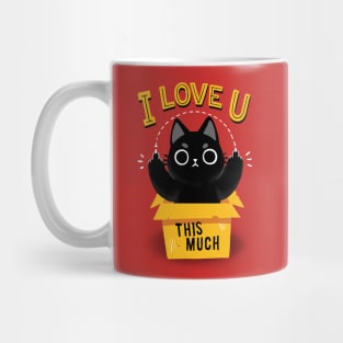 I love you this much Quote - Sassy Black Kitty - Cat in a Box Mug